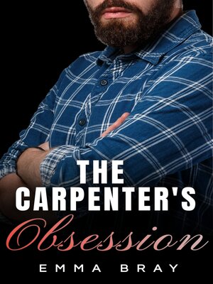 cover image of The Carpenter's Obsession